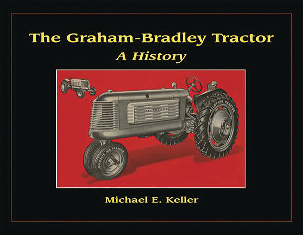 The Graham-Bradley Tractor: A History