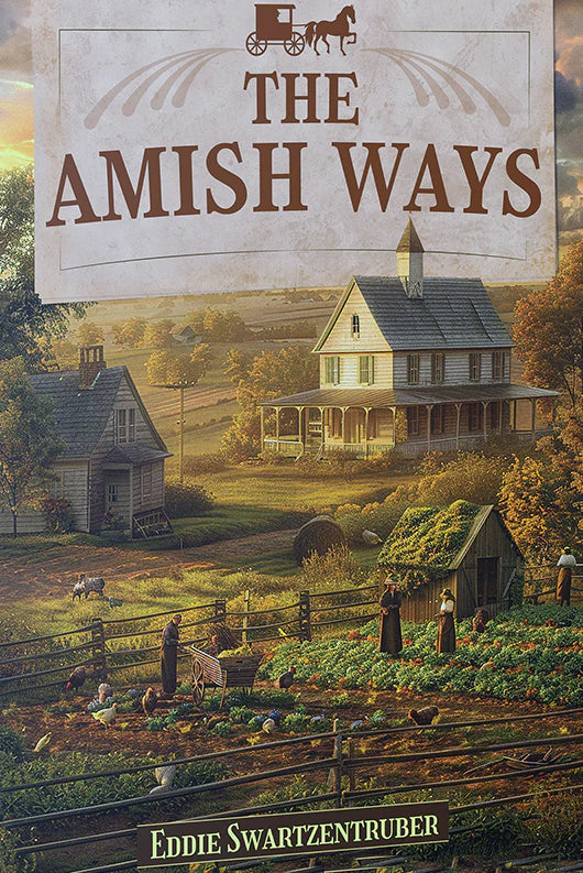 The Amish Ways