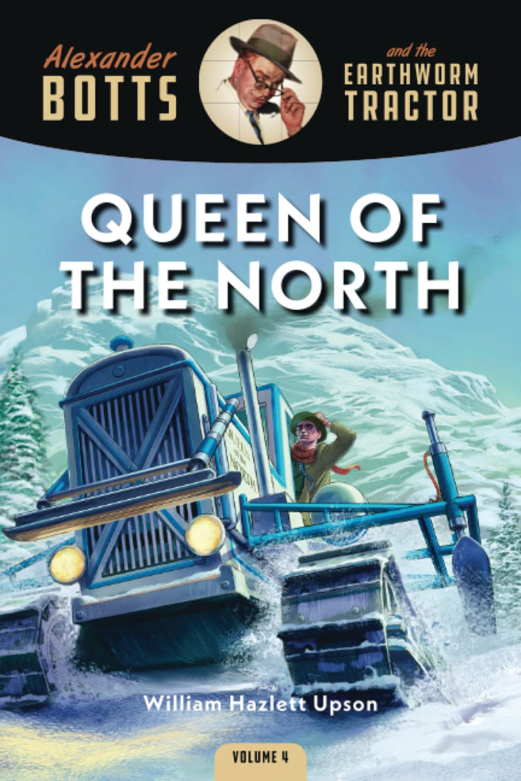 BOTTS AND THE QUEEN OF THE NORTH
