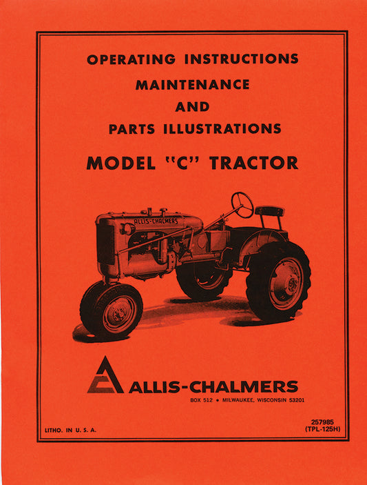 Operating Maintenance & Parts: Model C Tractor, E-Book