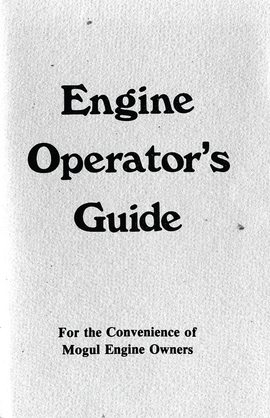 Mogul Engine Operator'S Guide, E-Book