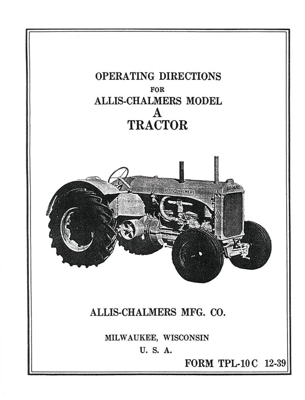 OPERATING ALLIS-CHALMERS MODEL A TRACTOR, E-BOOK