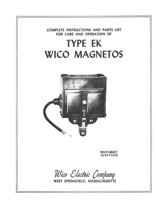 COMPLETE INSTRUCTIONS FOR TYPE EK WICO MAGNETOS, E-BOOK