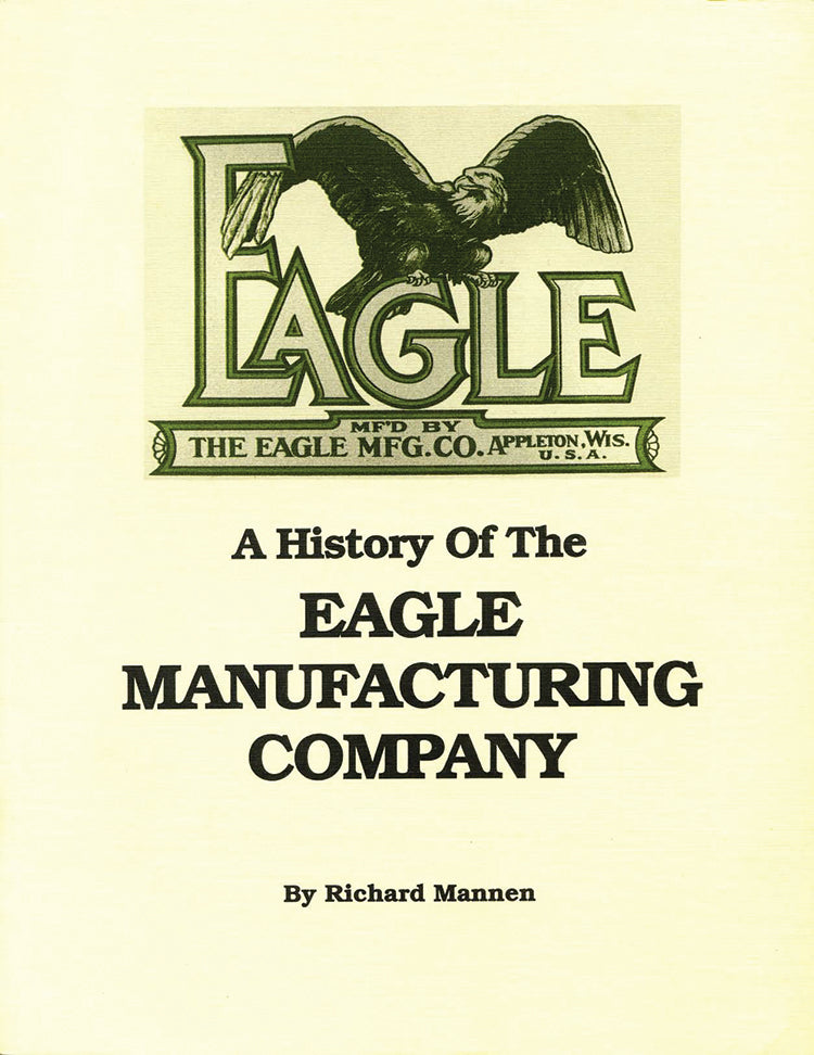 A History Of The Eagle Manufacturing Company, EBook Farm Collector