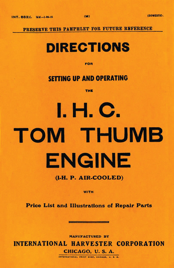 Directions for Operating the IHC Tom Thumb Engine, E-Book