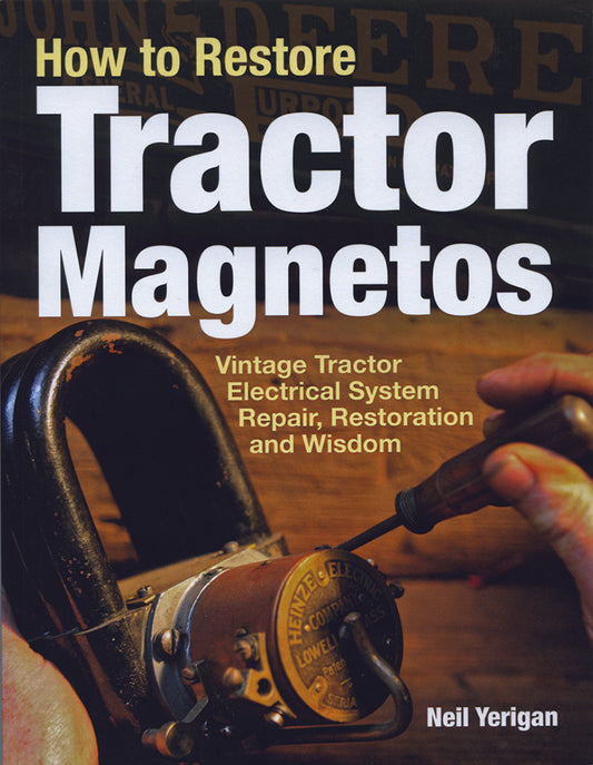HOW TO RESTORE TRACTOR MAGNETOS