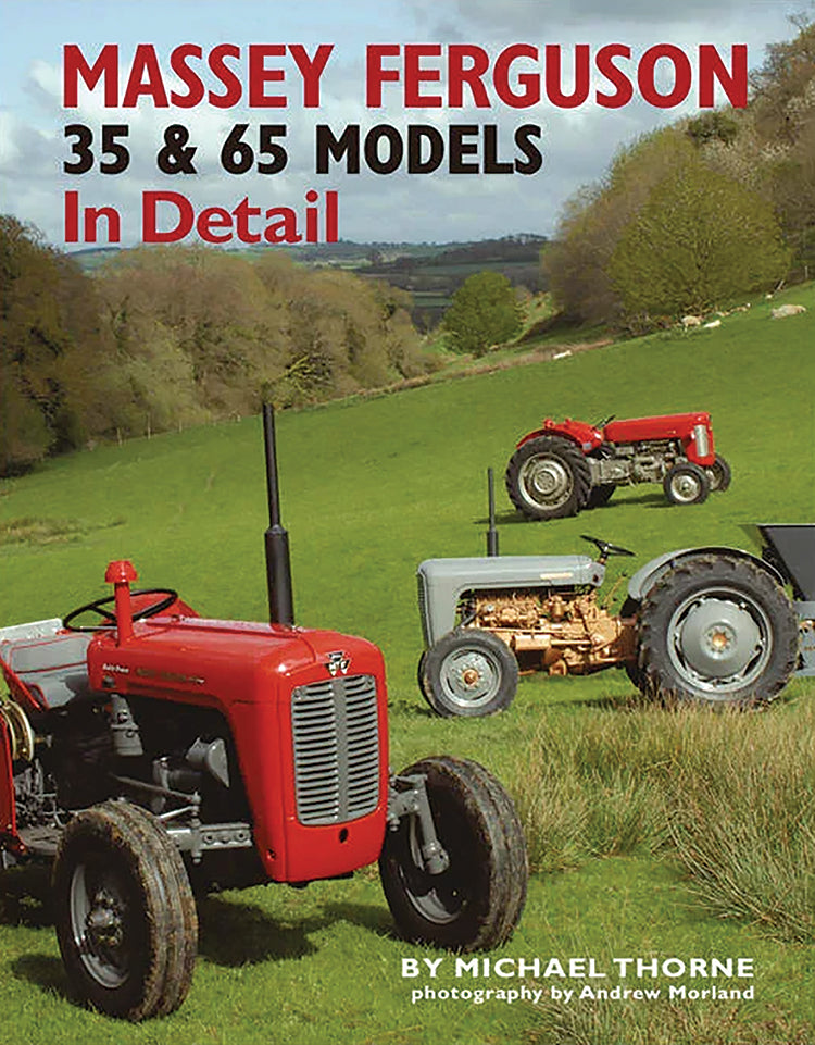 Massey Ferguson 35 & 65 Models In Detail