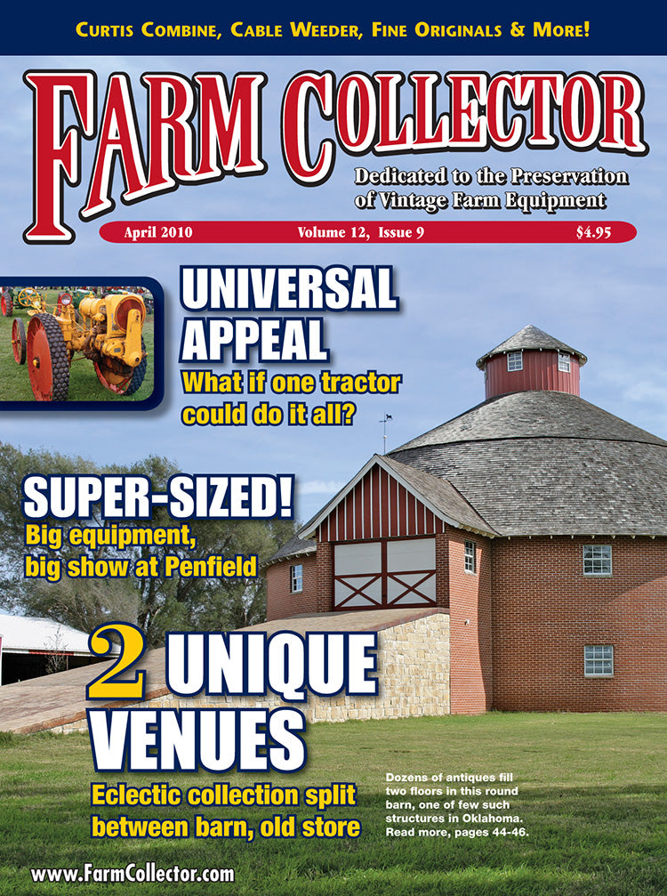 FARM COLLECTOR MAGAZINE, APRIL 2010 Farm Collector