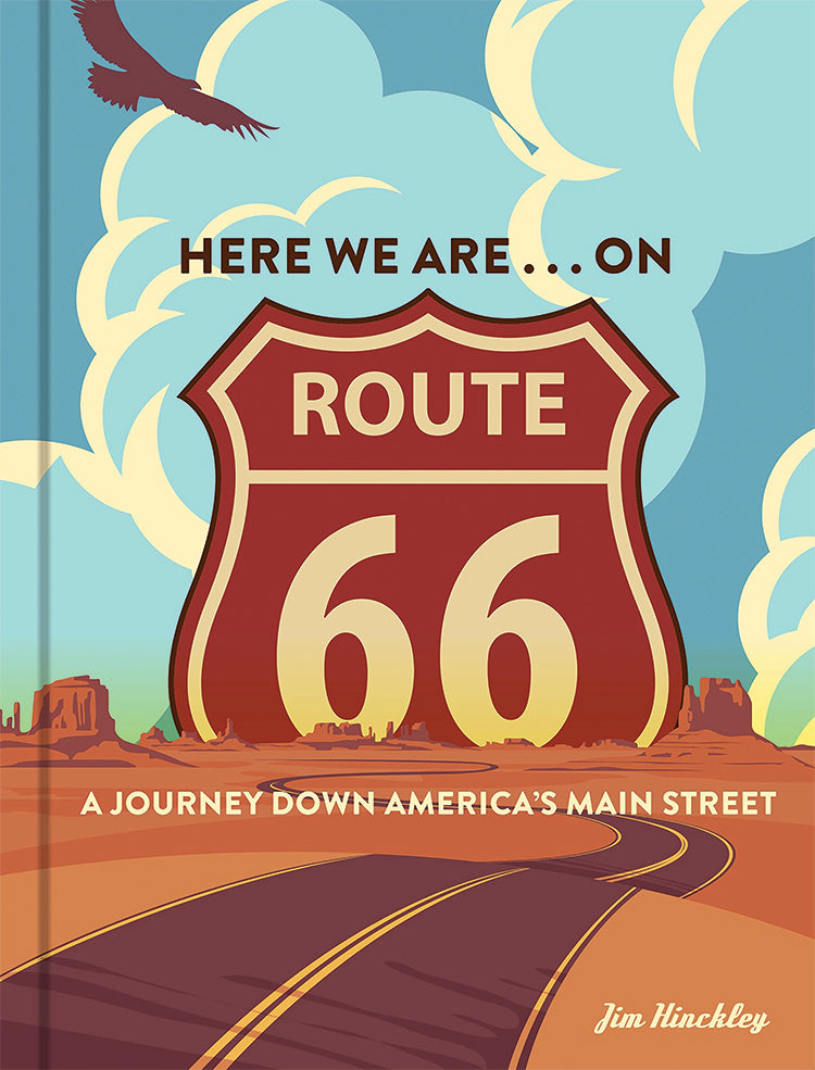HERE WE ARE...ON ROUTE 66
