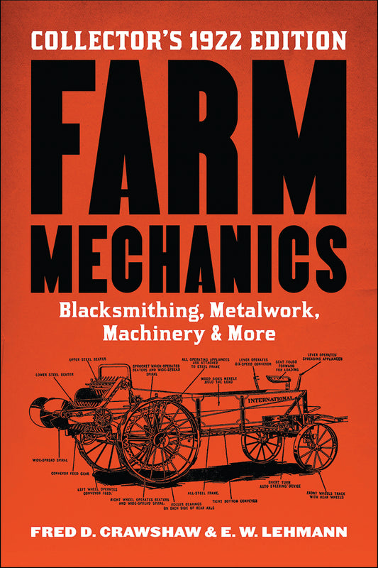 FARM MECHANICS: THE COLLECTOR'S 1922 EDITION
