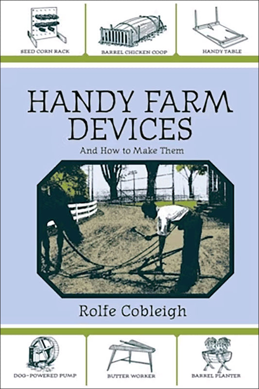 HANDY FARM DEVICES AND HOW TO MAKE THEM
