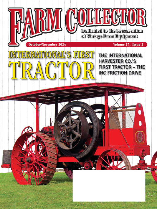 FARM COLLECTOR & GAS ENGINE MAGAZINE, OCTOBER/NOVEMBER 2024