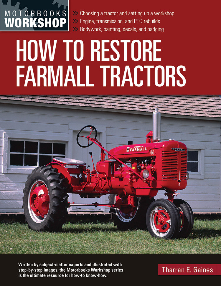 HOW TO RESTORE FARMALL TRACTORS