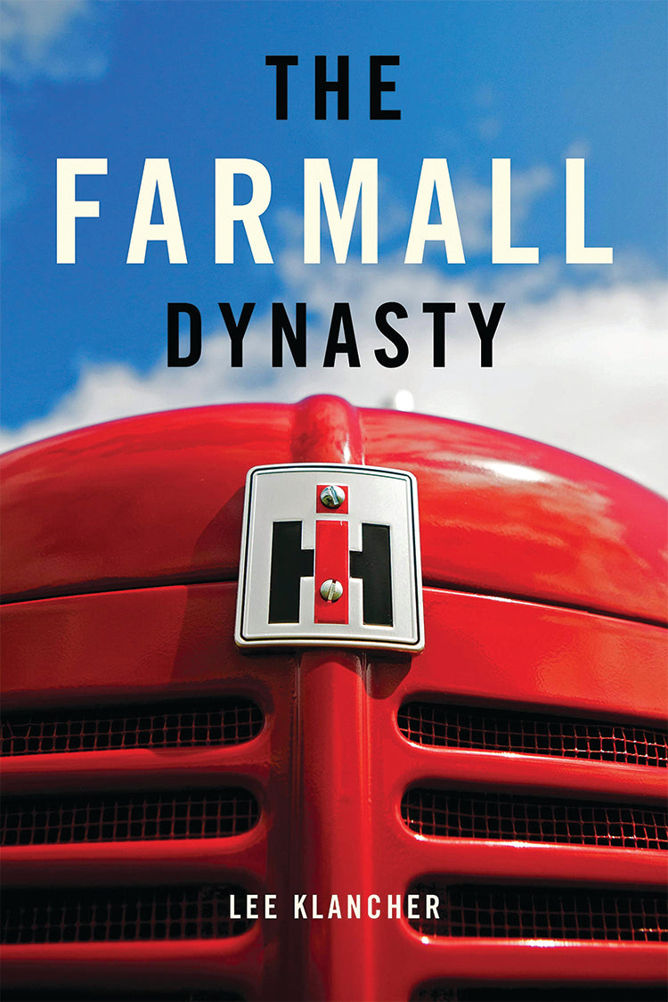 THE FARMALL DYNASTY