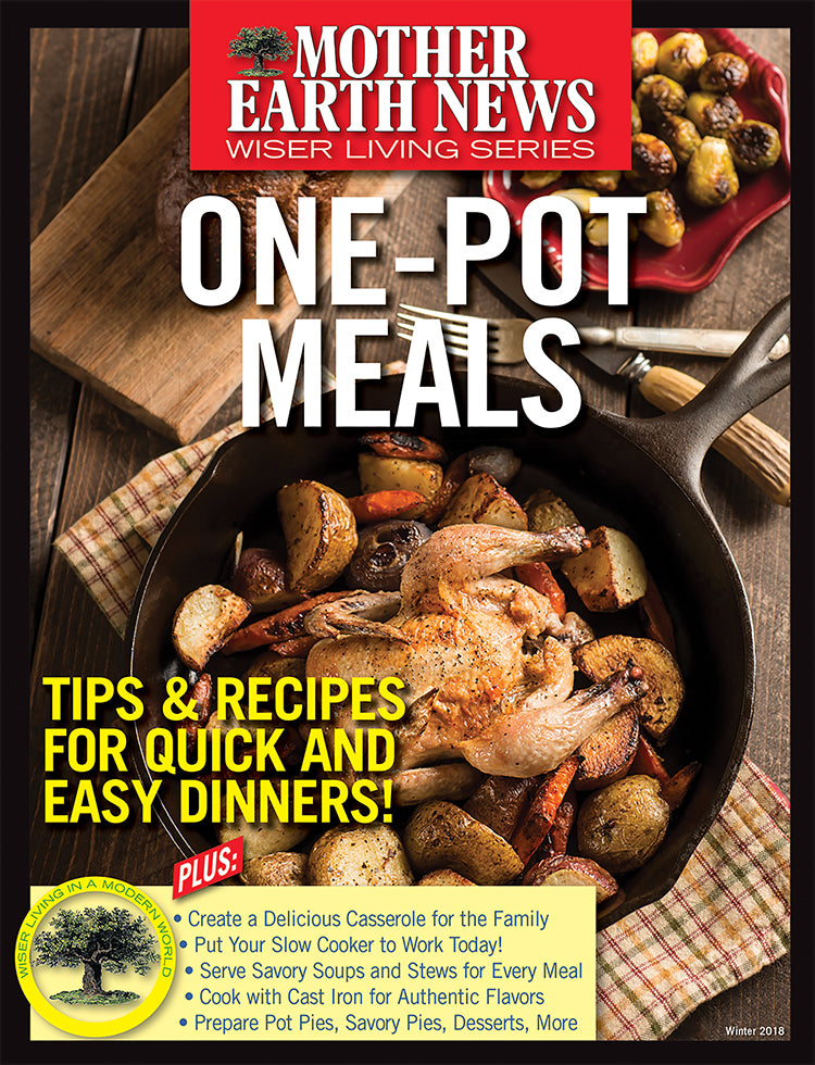 MOTHER EARTH NEWS WISER LIVING SERIES: ONE-POT MEALS