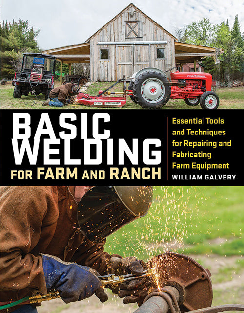 BASIC WELDING FOR FARM AND RANCH