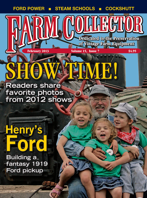FARM COLLECTOR MAGAZINE, FEBRUARY 2013 Farm Collector