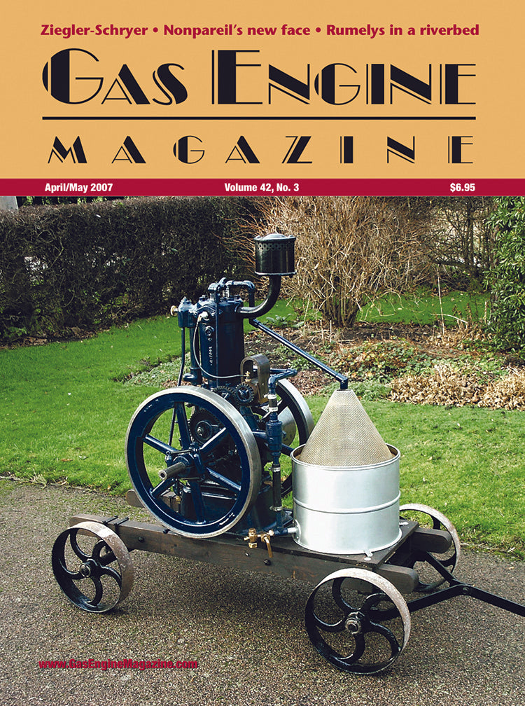 GAS ENGINE MAGAZINE, APRIL/MAY 2007 – Farm Collector